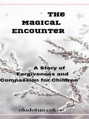 cover image of The Magical Encounter